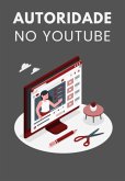 Dominando O Youtube (eBook, ePUB)