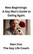 New Beginnings: A Gay Man's Guide to... - Bild 1
