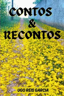 Contos & Recontos (eBook, ePUB) - Garcia, Ugo Reis