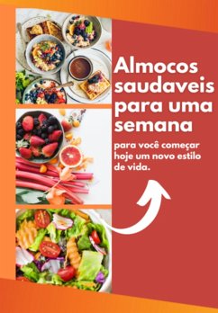 Cover Almocos Saudaveis Para Uma Semana (eBook, ePUB)