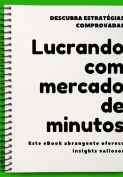 Cover Lucrando Com Mercado De Minutos (eBook, ePUB)
