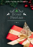 Boas Festas (eBook, ePUB) Boas Festas (eBook, ePUB)