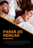 Pare De Roncar Agora! (eBook, ePUB)