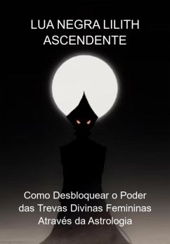 Cover Lua Negra Lilith Ascendente (eBook, ePUB)