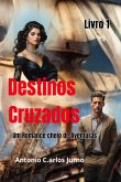 Destinos Cruzados (eBook, PDF)