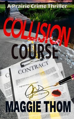 Cover Collision Course (Prairie Crime Thriller, #3) (eBook, ePUB)