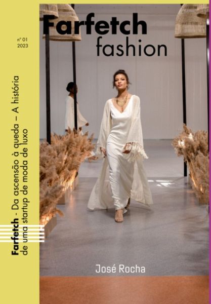 Farfetch - Da Ascensão À Queda (eBook, ePUB) Farfetch - Da Ascensão À Queda (eBook, ePUB)