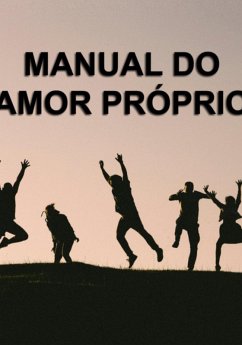 Cover Manual Do Amor Pro´prio (eBook, PDF)