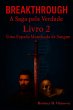 Breakthrough A Saga Pela Verdade Livro... - Bild 1