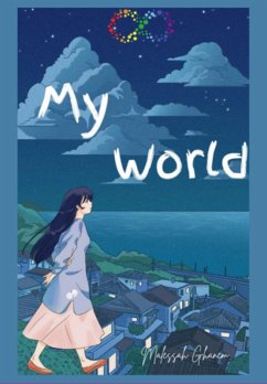 My World (eBook, ePUB) - Ghanem, Malessah