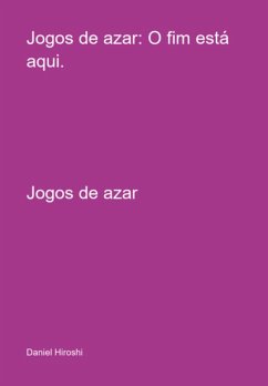 Cover Jogos De Azar: O Fim Está Aqui. (eBook, PDF)