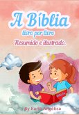 A Bíblia Livro Por Livro Resumido E Ilustrado (eBook, ePUB)