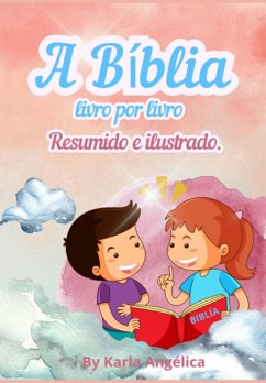 Cover A Bíblia Livro Por Livro Resumido E Ilustrado (eBook, ePUB)