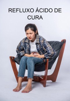 Cover Refluxo Ácido De Cura (eBook, ePUB)