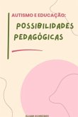 Autismo E Educação: (eBook, PDF)