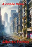 A Cidade Vazia (eBook, ePUB)