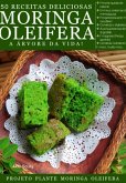 50 Receitas Deliciosas Com Moringa Olieífera (eBook, ePUB)