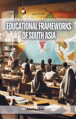 Cover Educational Frameworks of South Asia (eBook, ePUB)