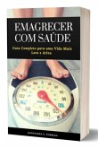 Emagrecer Com Saúde (eBook, ePUB)