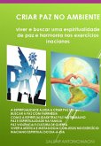 Criar Paz No Ambiente (eBook, ePUB)