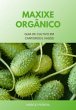 Maxixe Orgânico (eBook, ePUB) - Bild 1