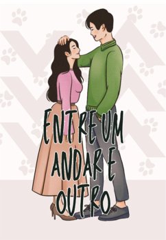 Entre Um Andar E Outro (eBook, ePUB) - Sousa, Mateus