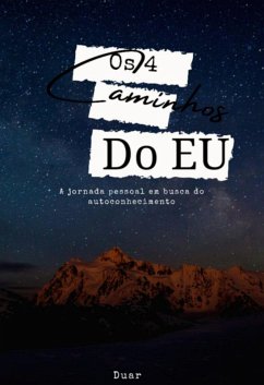 Os 4 Caminhos Do Eu (eBook, PDF) - Duar