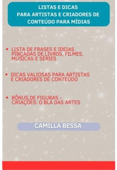 Cover Listas E Dicas Para Artistas E Criadores De Conteúdo Para Mídias (eBook, ePUB)