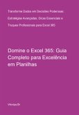 Domine O Excel 365: Guia Completo Para Excelência Em Planilhas (eBook, PDF)