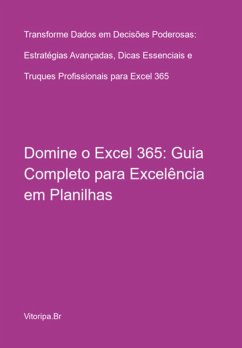 Cover Domine O Excel 365: Guia Completo Para Excelência Em Planilhas (eBook, PDF)
