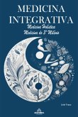 Medicina Integrativa (eBook, ePUB) Medicina Integrativa (eBook, ePUB)