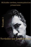 Atitudes Certas Consequências Prazerosas (eBook, ePUB)