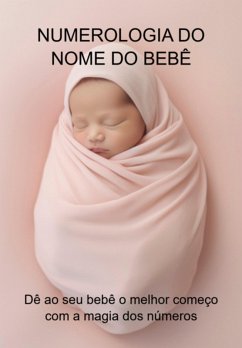 Cover Numerologia Do Nome Do Bebê (eBook, ePUB)