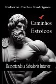 Caminhos Estoicos (eBook, PDF)