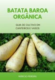 Batata Baroa Orgânica (eBook, ePUB)