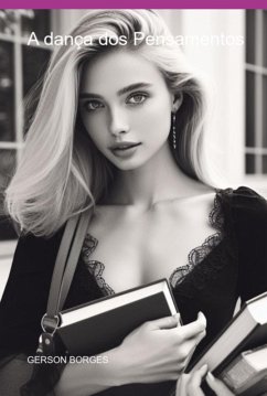 Cover A Dança Dos Pensamentos (eBook, ePUB)