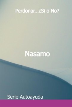 Perdona...¿si O No? (eBook, ePUB) - Nasamo