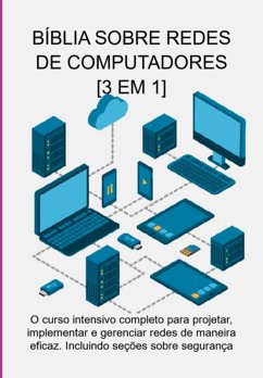 Cover Bíblia Sobre Redes De Computadores: [3 Em 1] (eBook, ePUB)