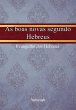 As Boas Novas Segundo Hebreus (eBook,... - Bild 1