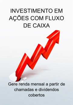 Investimento Em Ações Com Fluxo De Caixa (eBook, ePUB) - Marques, Jideon F