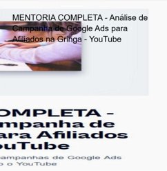 Mentoria Completa - Análise De Campanha De Google Ads Para Afiliados Na Gringa - Youtube (eBook, ePUB) - Digital, Always