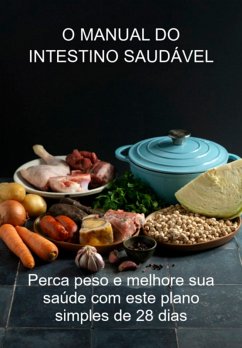 O Manual Do Intestino Saudável (eBook, ePUB) Cover O Manual Do Intestino Saudável (eBook, ePUB)