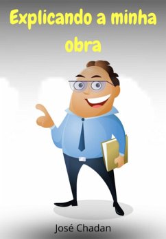 Cover Explicando A Minha Obra (eBook, PDF)