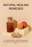 Natural Healing Remedies (eBook, ePUB)