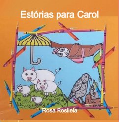 Cover Estórias Para Carol (eBook, ePUB)