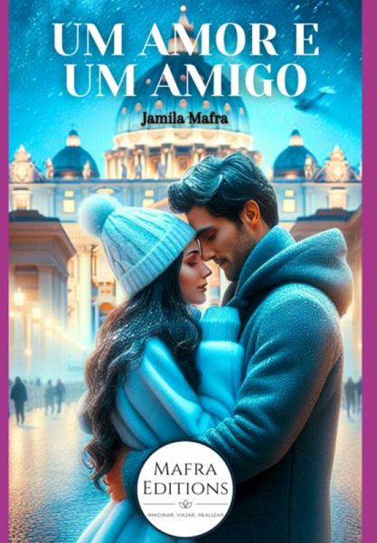Um Amor E Um Amigo (livro 1) (coleção Novos Romances) (eBook, ePUB) Um Amor E Um Amigo (livro 1) (coleção Novos Romances) (eBook, ePUB)