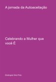 A Jornada Da Autoaceitação (eBook, PDF)