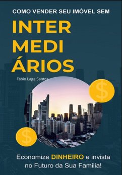 Cover O Guia Definitivo - Como Vender Seu Imóvel Sem Intermediários. (eBook, ePUB)