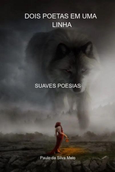 Dois Poetas Em Uma Linha (eBook, PDF) Dois Poetas Em Uma Linha (eBook, PDF)