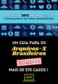 Um Guia Para Os Arquivos-x Brasileiros (eBook, ePUB)